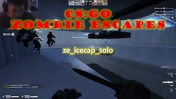 CSGO Zombie Escape Mod: ze icecap solo v1 f