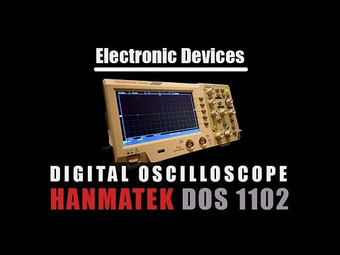 HANMATEK DOS1102 Digital Oscilloscope - Practical Review