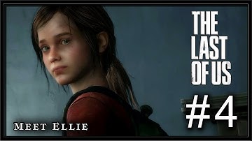 The Last Of Us - Part 4 - Meet Ellie (The Cargo)