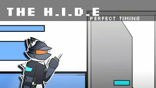 [Animation] The H.I.D.E : perfect timing