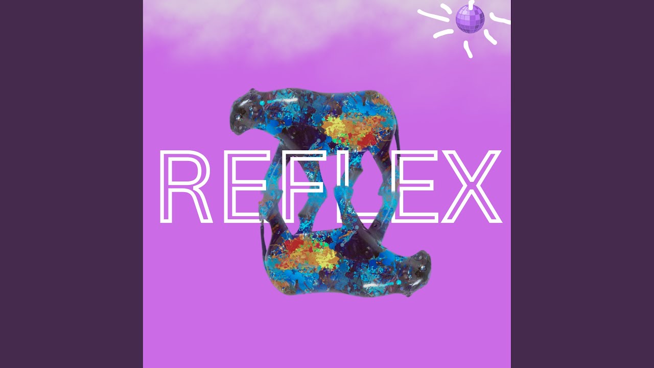 YouTube에서 Reflex 보기 YouTube에서 Reflex 보기