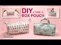 DIY EASY BOX POUCH - 2 TYPE | Makeup Bag Travel Toiletry bag Tutorial [sewingtimes]