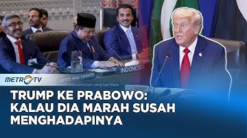 Puji Pidato Prabowo di PBB, Trump: Kalau Dia Marah, Susah Menghadapinya
