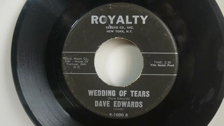 Dave Edwards Love The Way, Wedding Of Tears 1962 Rock Roll  Royalty  R-1000 George Motola Vito Gazzi