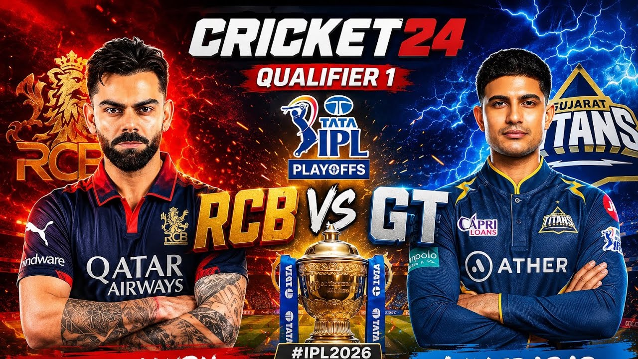 RCB vs GT Qualifier 1 LIVE | IPL 2026 Playoffs | Cricket 24 Gameplay