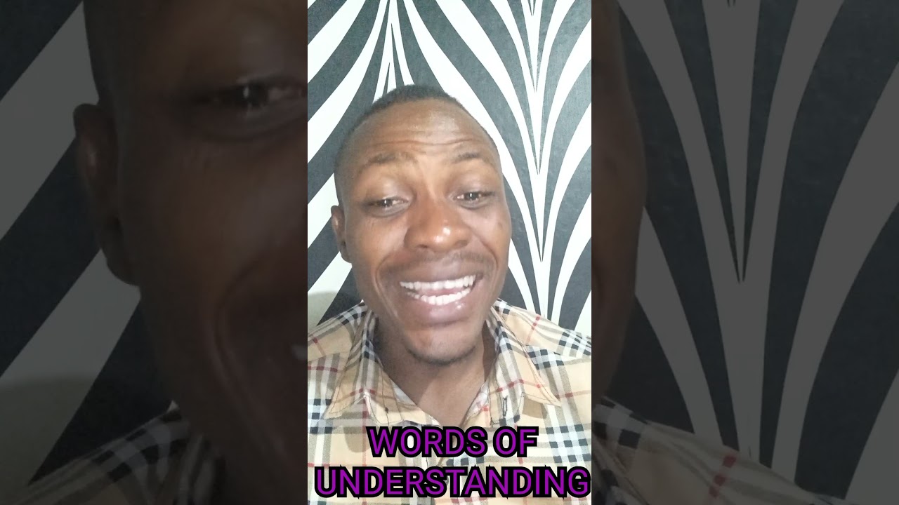 WORDS OF UNDERSTANDING