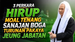 TILU PERKARA HIRUP URANG BAKAL CILAKA | ABUYA UCI CILONGOK