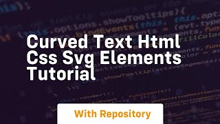 Curved Text Html Css Svg Elements Tutorial