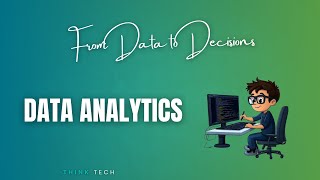 Introduction To Data Analytics