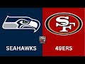 Seattle Seahawks vs. San Francisco 49ers Live Reaction and Play-by-Play