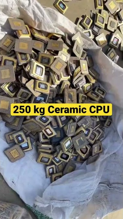 250 kg CPU processors Gold Recovery #ewaste guess How much Gold?