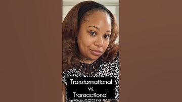 Transformational vs. Transactional Relationships  #lifeadvice
