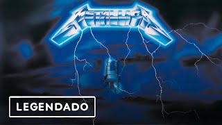 Metallica - RIDE THE LIGHTNING (ÁLBUM LEGENDADO)