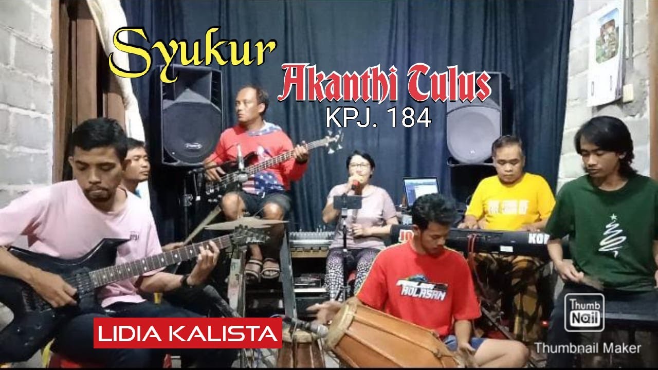 Syukur Akanthi Tulus KPJ. 184 (Give Thanks) = Lidia Kalista - Lagu Rohani Jawa - Joinn Talenta