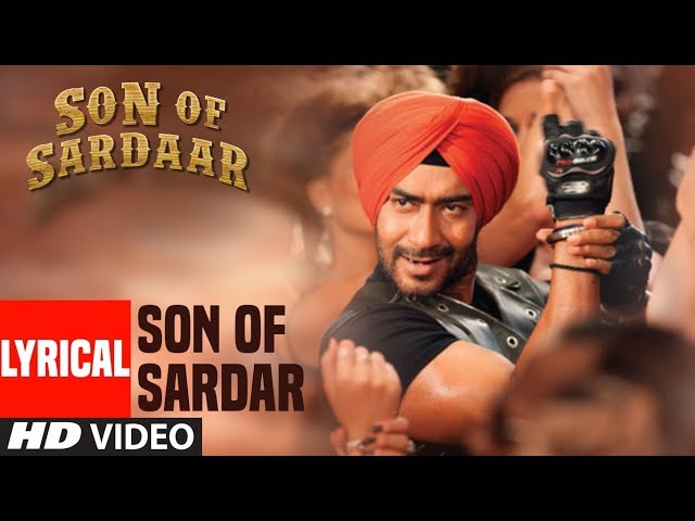 Lyrical Video: Son of Sardaar Title Song | Ajay Devgn, Sonakshi Sinha class=