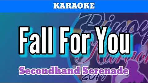 Fall For You by Secondhand Serenade ( Karaoke )