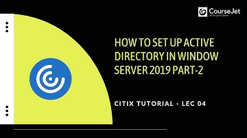 How to Set Up Active Directory in window Server 2019 & Citrix Lab |Step by Step Guide Part 2