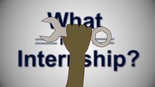 What is an Internship?