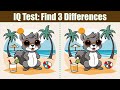 Spot The Difference : IQ Test - Find 3 Differences | Find The Difference #236