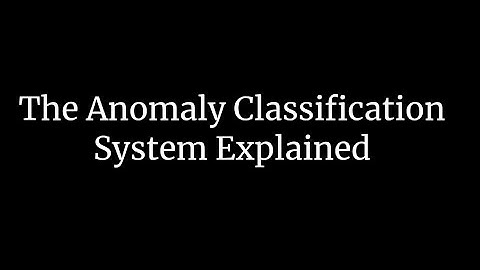 The SCP Anomaly Classification System Explained