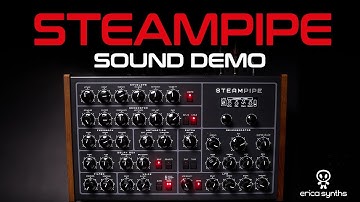 Erica Synths Steampipe - A Monster for Ambient and Cinematic Textures! — Sound Demo (No Talking)