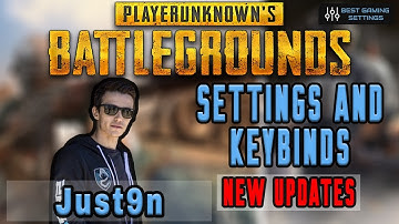 Just9n PUBG Settings, Keybinds, sensitivity and Gear  Updated 2019