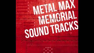 Red Zone more - Metal Max Memorial Soundtracks