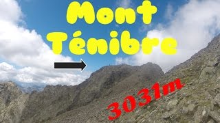 MONT TÉNIBRE - 3031m