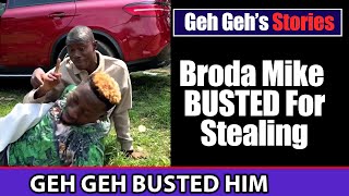 Broda Mike Busted Stealing Geh Geh’s ₦500M Brand New Car!