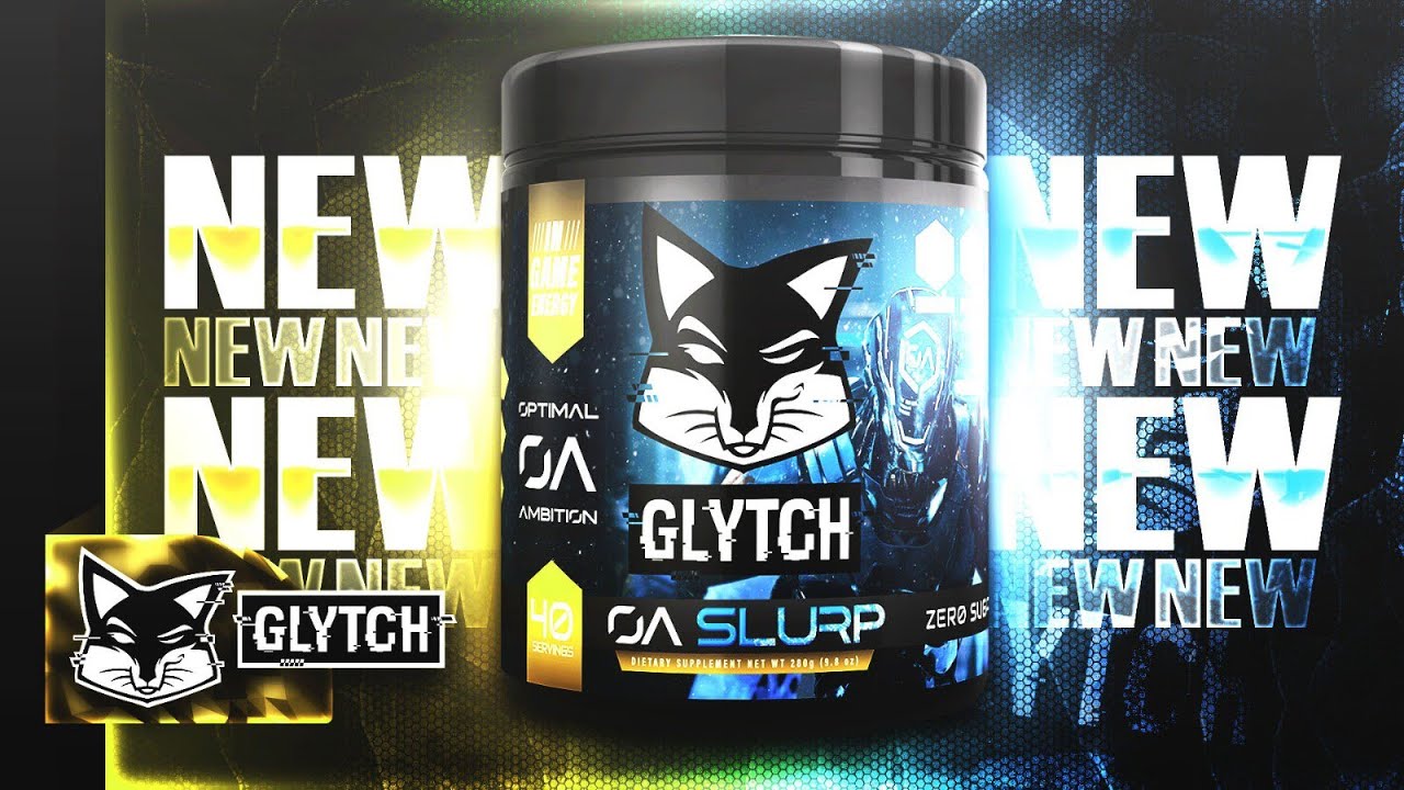 OA Glytch Energy Advertisement