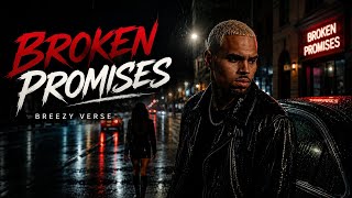 Chris Brown - Broken promises (Full Album Official Video)