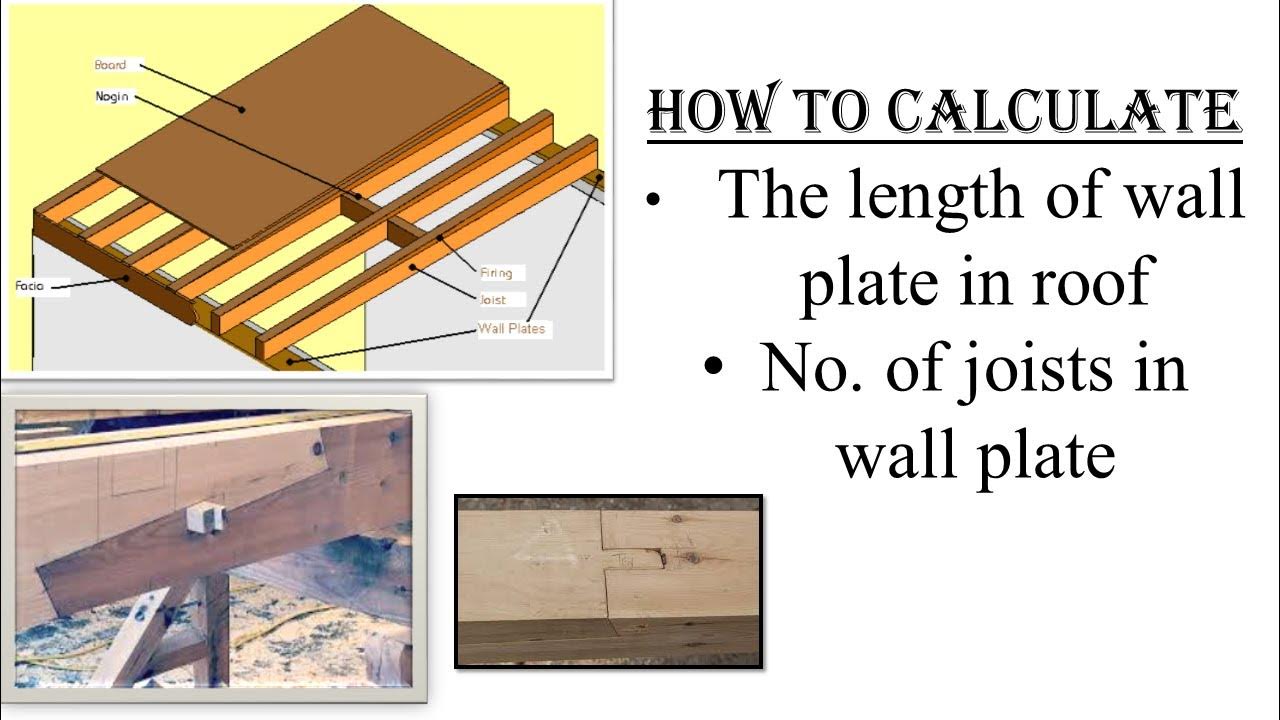 how-to-calculate-the-length-of-wall-plate-in-roof-no-of-scarfed-joints