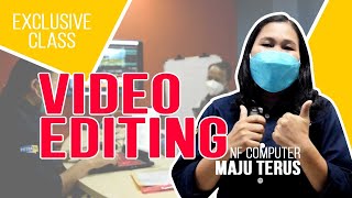 Video Editing - Exclusive Class | Testimoni Lestina Doloksaribu