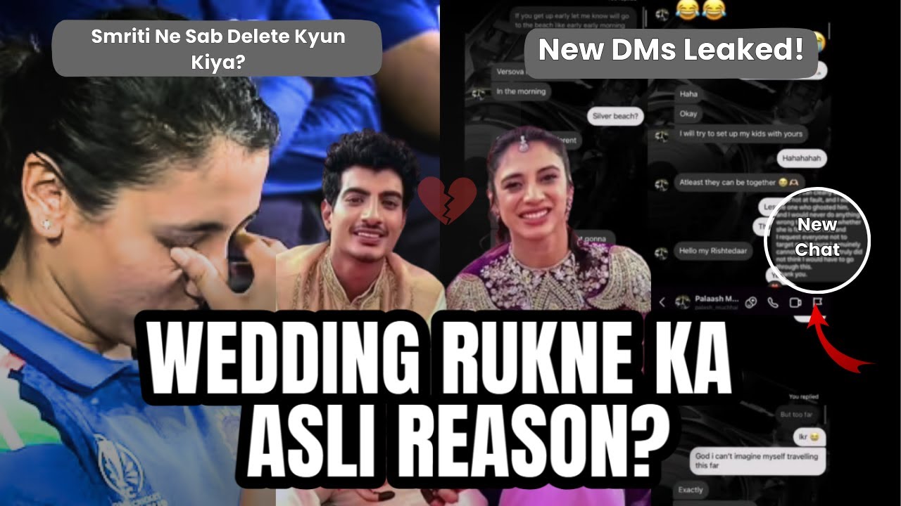 Smriti–Palash SHOCKING TWIST! New DMs Leaked | Full Truth Finally Out