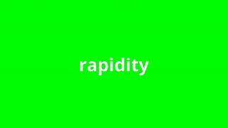 what is the meaning of rapidity