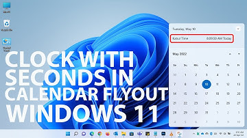 Add a clock with seconds in the Windows 11 Calendar Flyout without 3rd party software