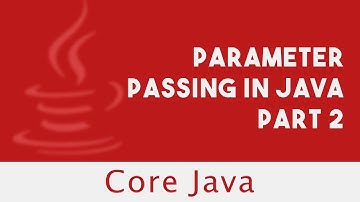 Core Java | Parameter Passing in Java - 2 | Part 56