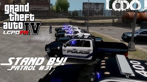 GTA IV LCPDFR | LCDoJ Patrol #31 - Stand By!