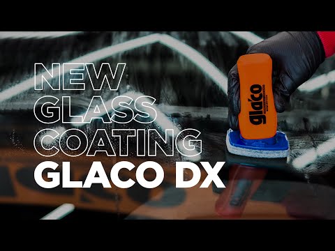 PREMIERE: Glaco DX Glass Coating 