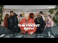 Ref:01tuEsWRdcg The front row 001| afro house 2025; dj set