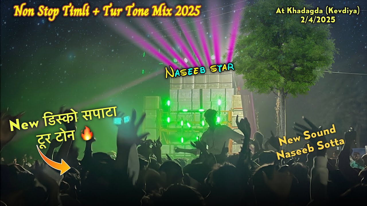 Naseeb Star Band 2025 Tur Mix Timli At Khadagda (Kevdiya) 2/4/2025