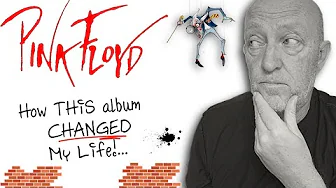 Pink Floyd The Wall - How THIS Album CHANGED my LIFE!