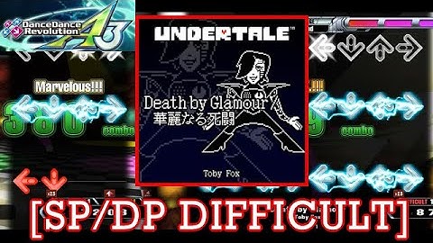 【DDR A3】Death by Glamour / Toby Fox [SP/DP DIFFICULT] 譜面確認+Play