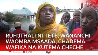 RUFIJI HALI NI TETE, WANANCHI WAOMBA MSAADA, CHADEMA WAFIKA ENEO LA TUKIO, NYUMBA ZAFUNIKWA NA MAJI