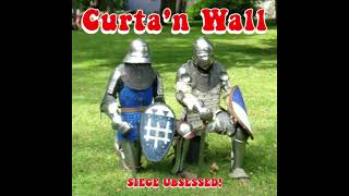 Curta &#39;N Wall (US) - Siege Ubsessed!