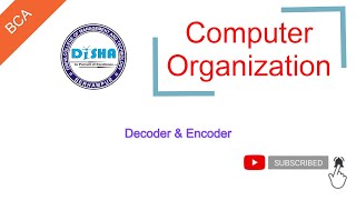 Decoder & Encoder