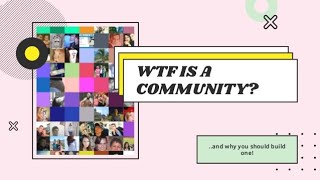 Community Management 101 | How and why to start your own community? | The Product Folks story