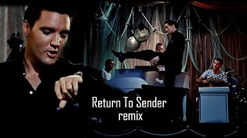 ELVIS PRESLEY - Return To Sender  ( remix WESTSiDE DJ