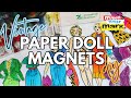 Vintage Paper Doll Magnets DIY