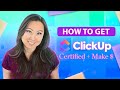 Get ClickUp Certified - Make Money using ClickUp